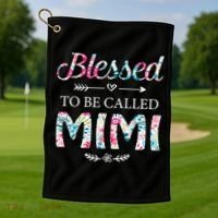Wo Blessed To Be Called Mimi Gift For Mimi Meaningful Gift Golf Towel thumb 1