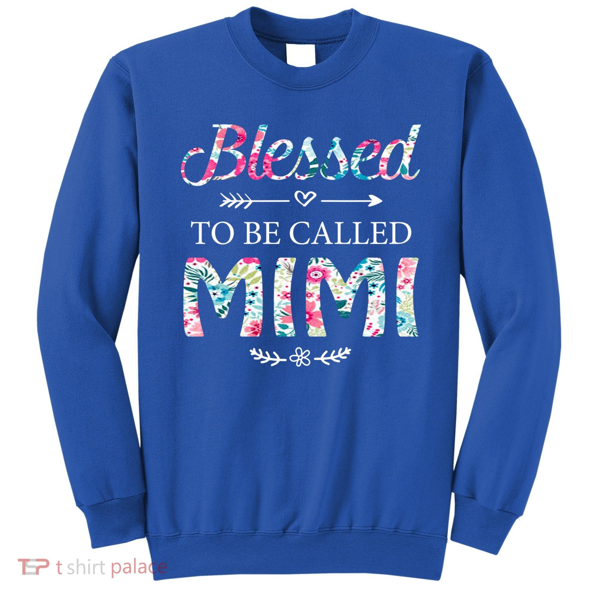 Wo Blessed To Be Called Mimi Gift For Mimi Meaningful Gift Sweatshirt