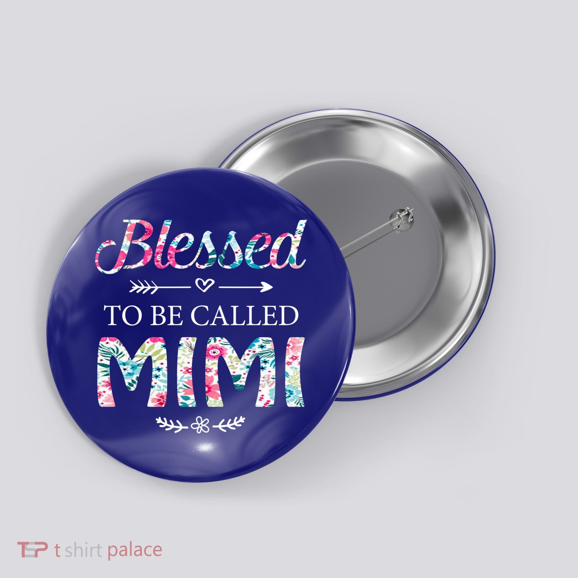 Wo Blessed To Be Called Mimi Gift For Mimi Meaningful Gift Button