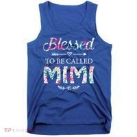 Wo Blessed To Be Called Mimi Gift For Mimi Meaningful Gift Tank Top thumb 0
