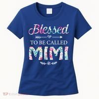 Wo Blessed To Be Called Mimi Gift For Mimi Meaningful Gift Women's T-Shirt thumb 0