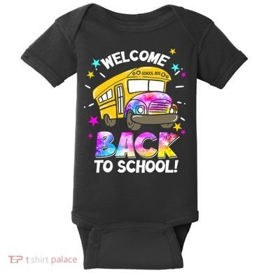 Welcome Back To School Funny School Bus Driver Baby Bodysuit