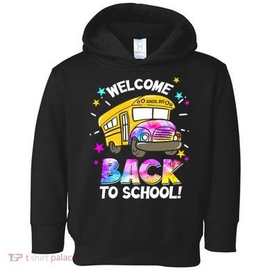 Welcome Back To School Funny School Bus Driver Toddler Hoodie