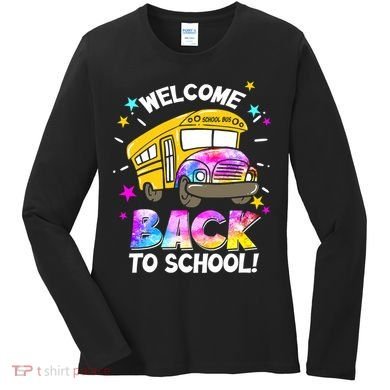 Welcome Back To School Funny School Bus Driver Women's Long Sleeve Shirt