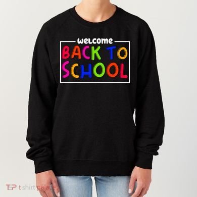 Welcome Back To School Women's Sweatshirt