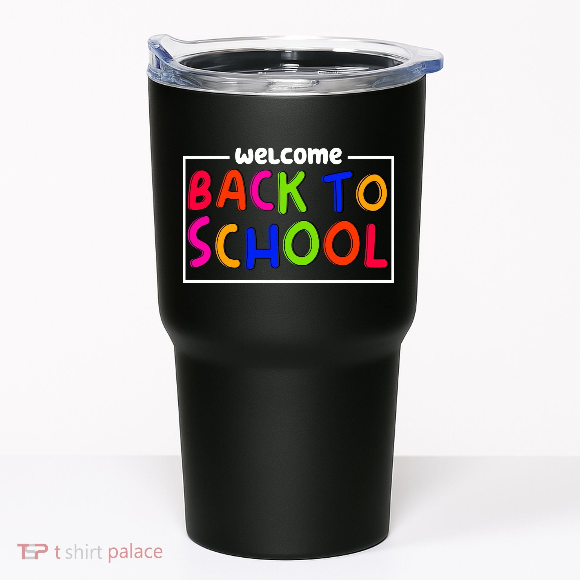 Welcome Back To School Tumbler