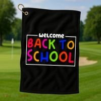 Welcome Back To School Golf Towel thumb 1