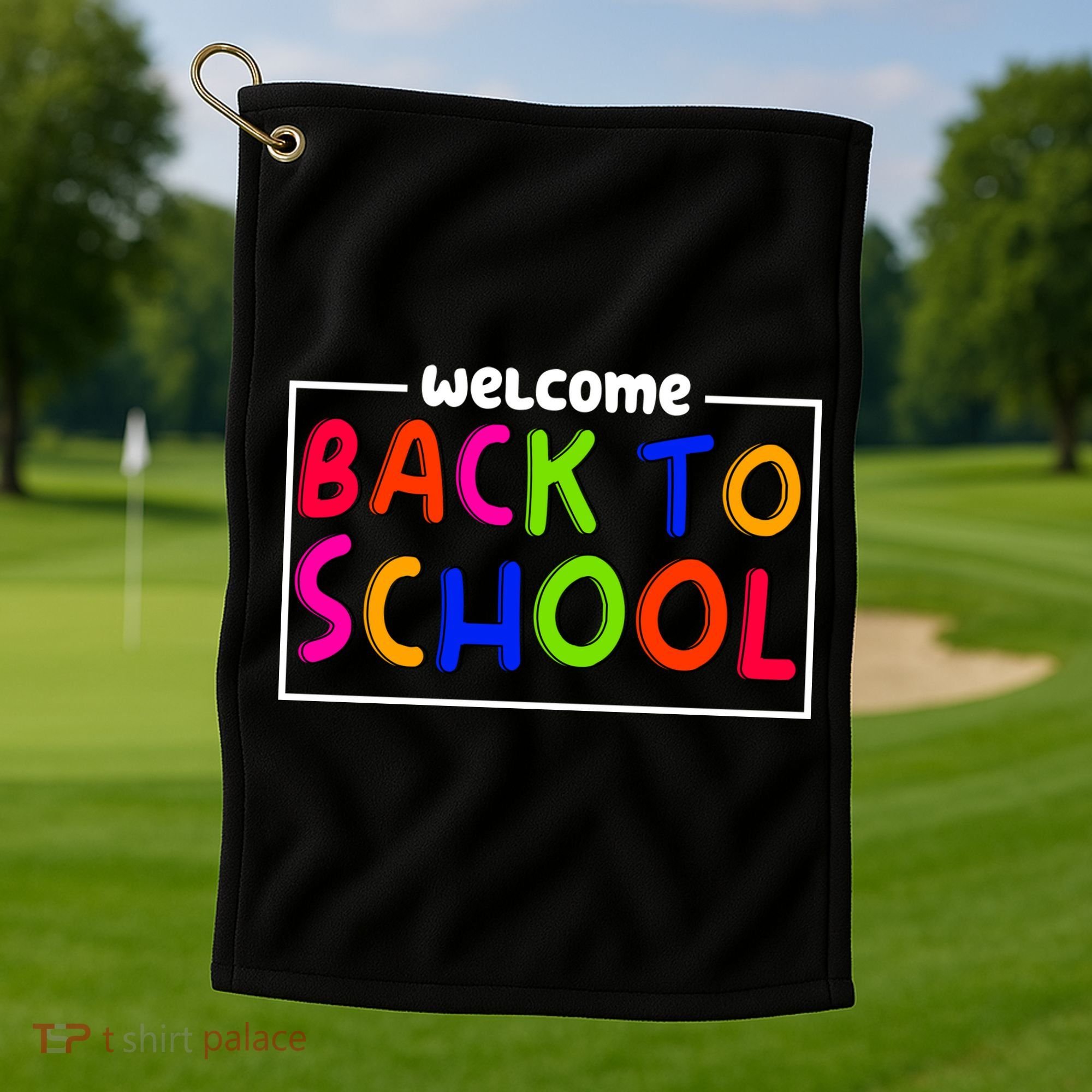 Welcome Back To School Golf Towel