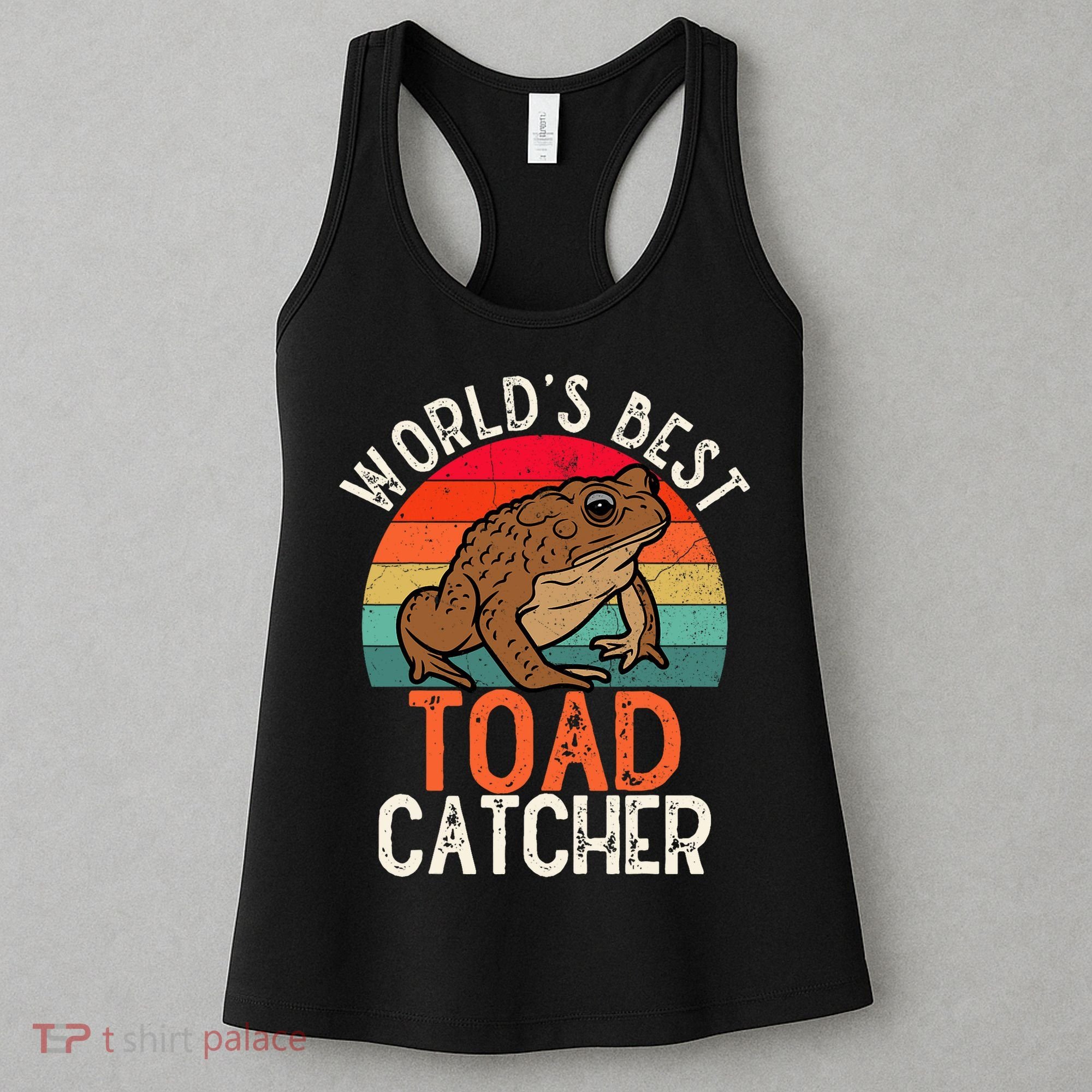 Worlds Best Toad Catcher Funny Amphibian Toad Women's Tank Top
