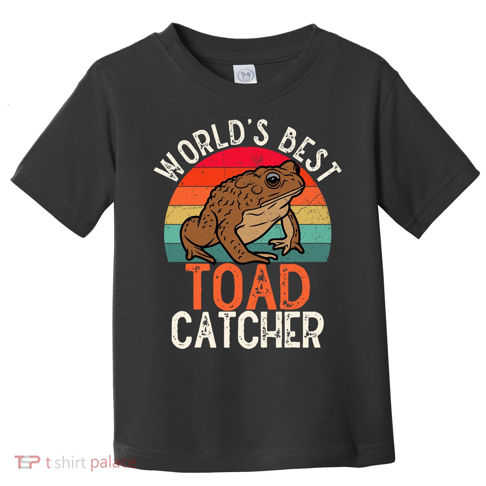 Worlds Best Toad Catcher Funny Amphibian Toad Toddler T-Shirt