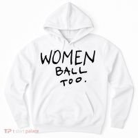 Women Ball Too Hoodie thumb 0