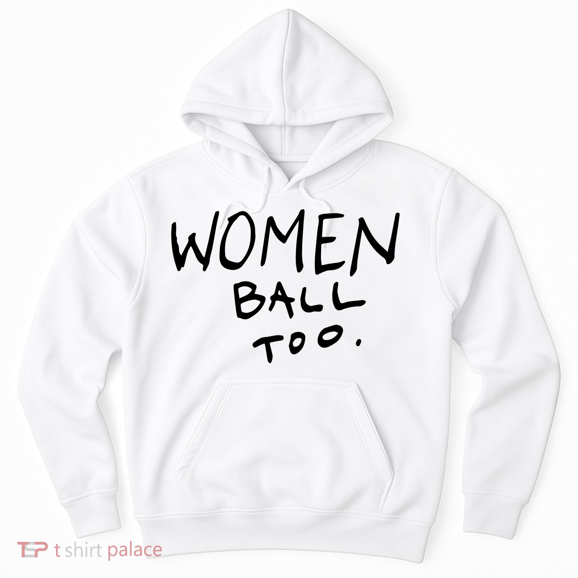 Women Ball Too Hoodie