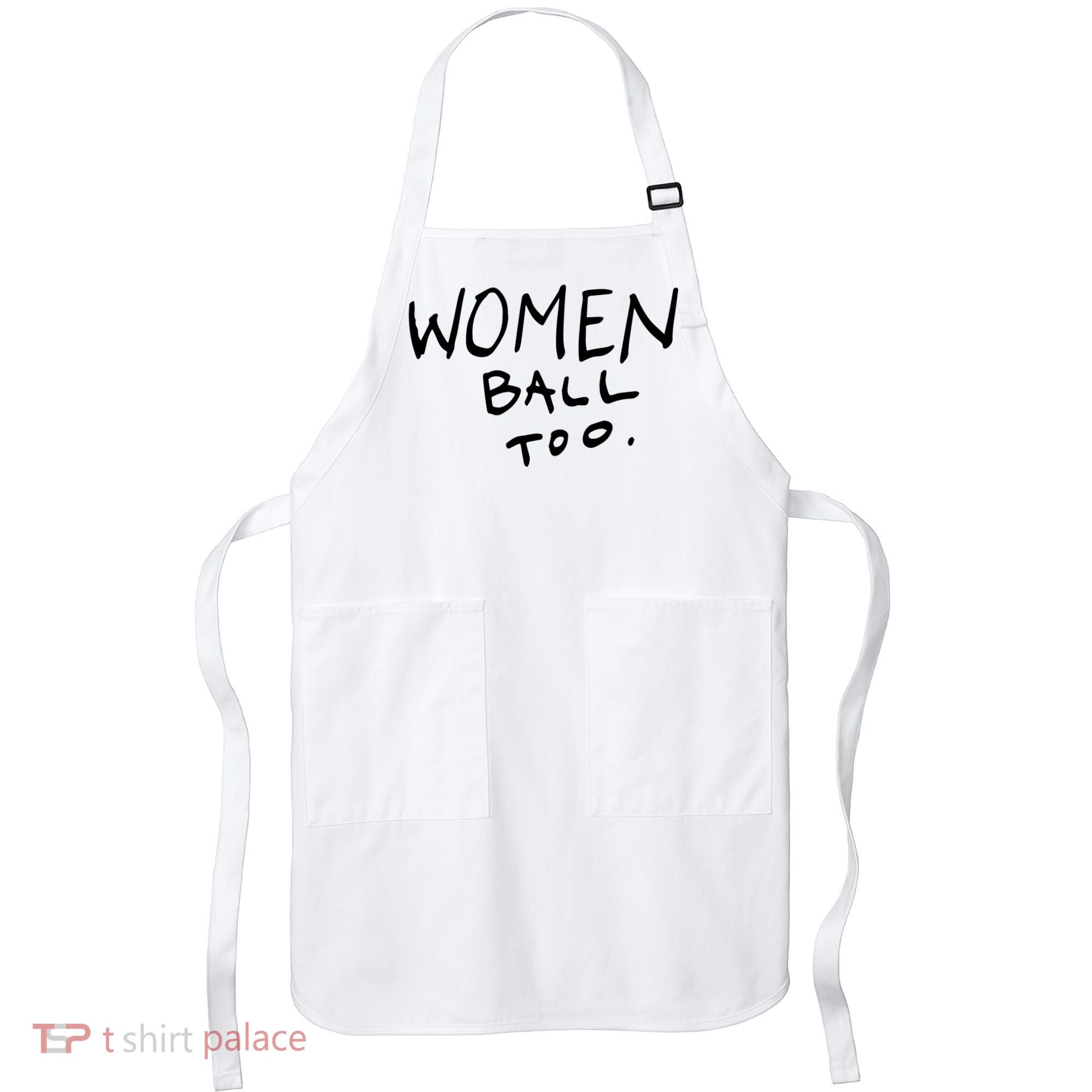 Women Ball Too Apron
