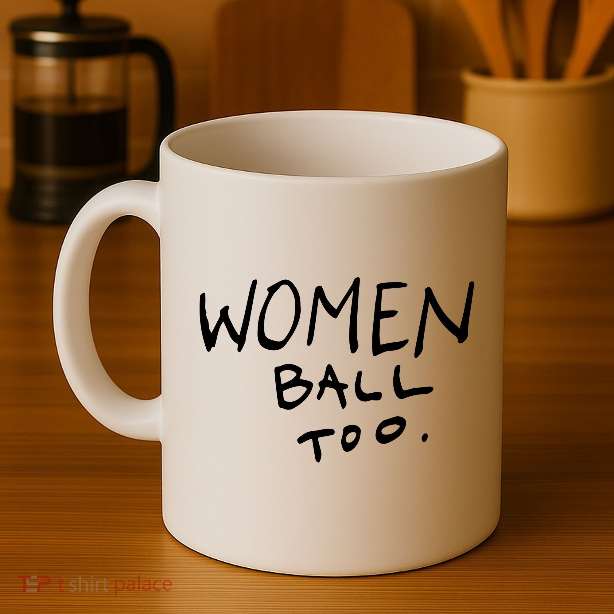 Women Ball Too Coffee Mug