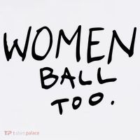 Women Ball Too Women's Hoodie thumb 2