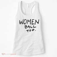 Women Ball Too Women's Tank Top thumb 0