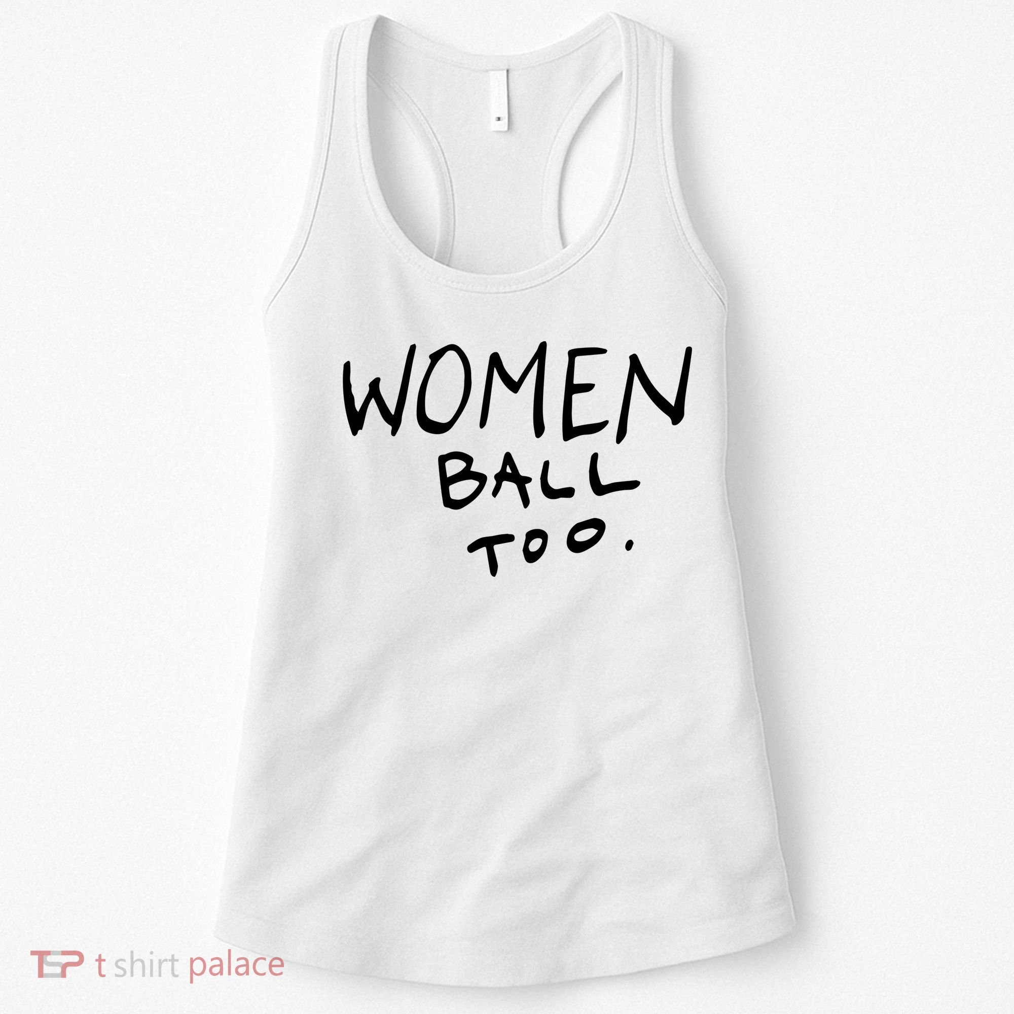 Women Ball Too Women's Tank Top
