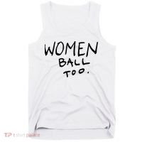 Women Ball Too Tank Top thumb 0