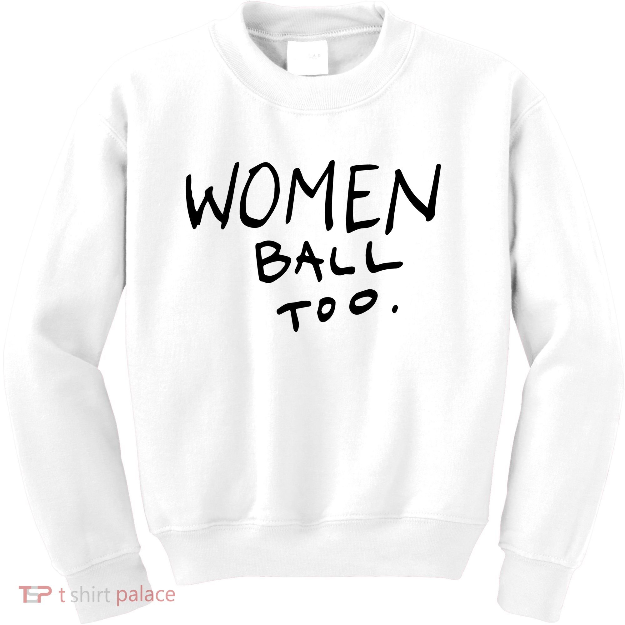 Women Ball Too Kids Sweatshirt