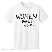 Women Ball Too Kids T-Shirt thumb 0
