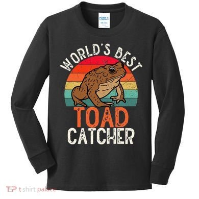 Worlds Best Toad Catcher Funny Amphibian Toad Kids Long Sleeve Shirt