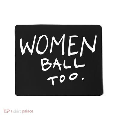 Women Ball Too Mousepad
