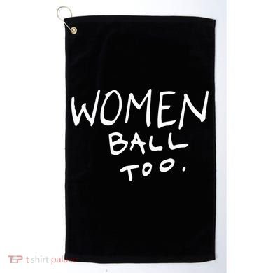 Women Ball Too Golf Towel