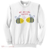 We Belong Together Cute Bee Sweatshirt thumb 0