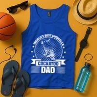 WorldS Best Umbrella Cockatoo Dad Bird Lover Fathers Day Gift Tank Top thumb 4
