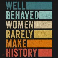 Well Behaved Women Rarely Make History Toddler Hoodie thumb 2