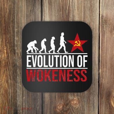 Wokeness Breeds Weakness Coaster