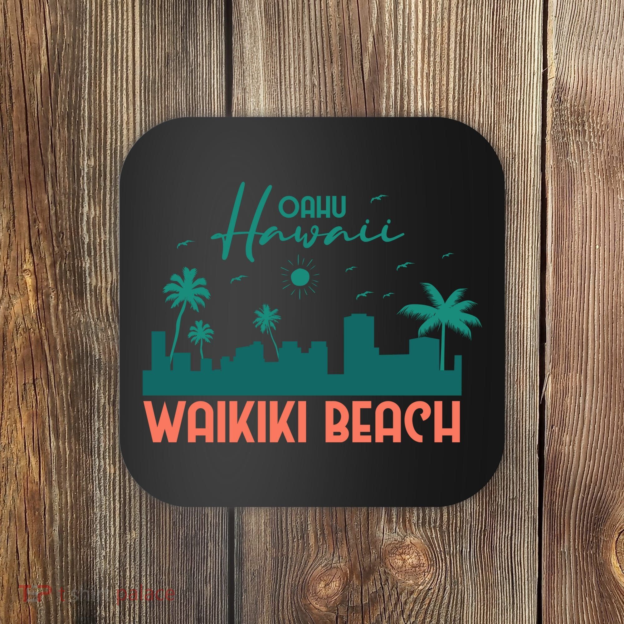 Waikiki Beach Coaster