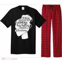 Well Behaved Women Rarely Make History Feminist Pajama Set thumb 0