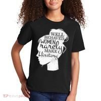 Well Behaved Women Rarely Make History Feminist Kids T-Shirt thumb 2