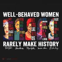 Well Behaved Women Rarely Make History Kids Sweatshirt thumb 2