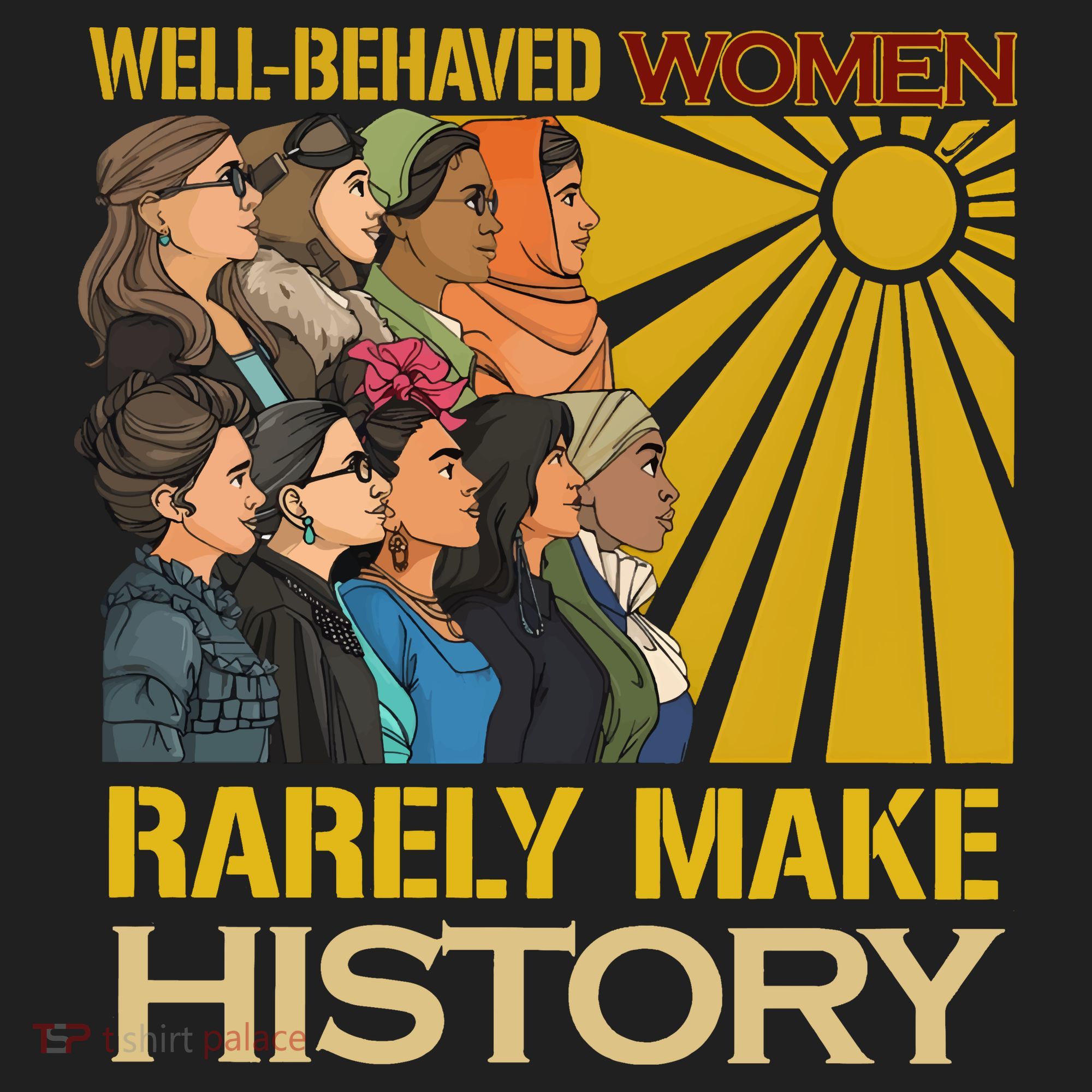 Well Behaved Women Rarely Make History Strong Women Beanie