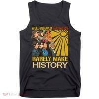 Well Behaved Women Rarely Make History Strong Women Tank Top thumb 0