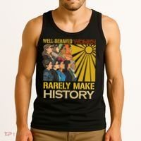 Well Behaved Women Rarely Make History Strong Women Tank Top thumb 3