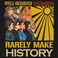 Well Behaved Women Rarely Make History Strong Women Tank Top thumb 6