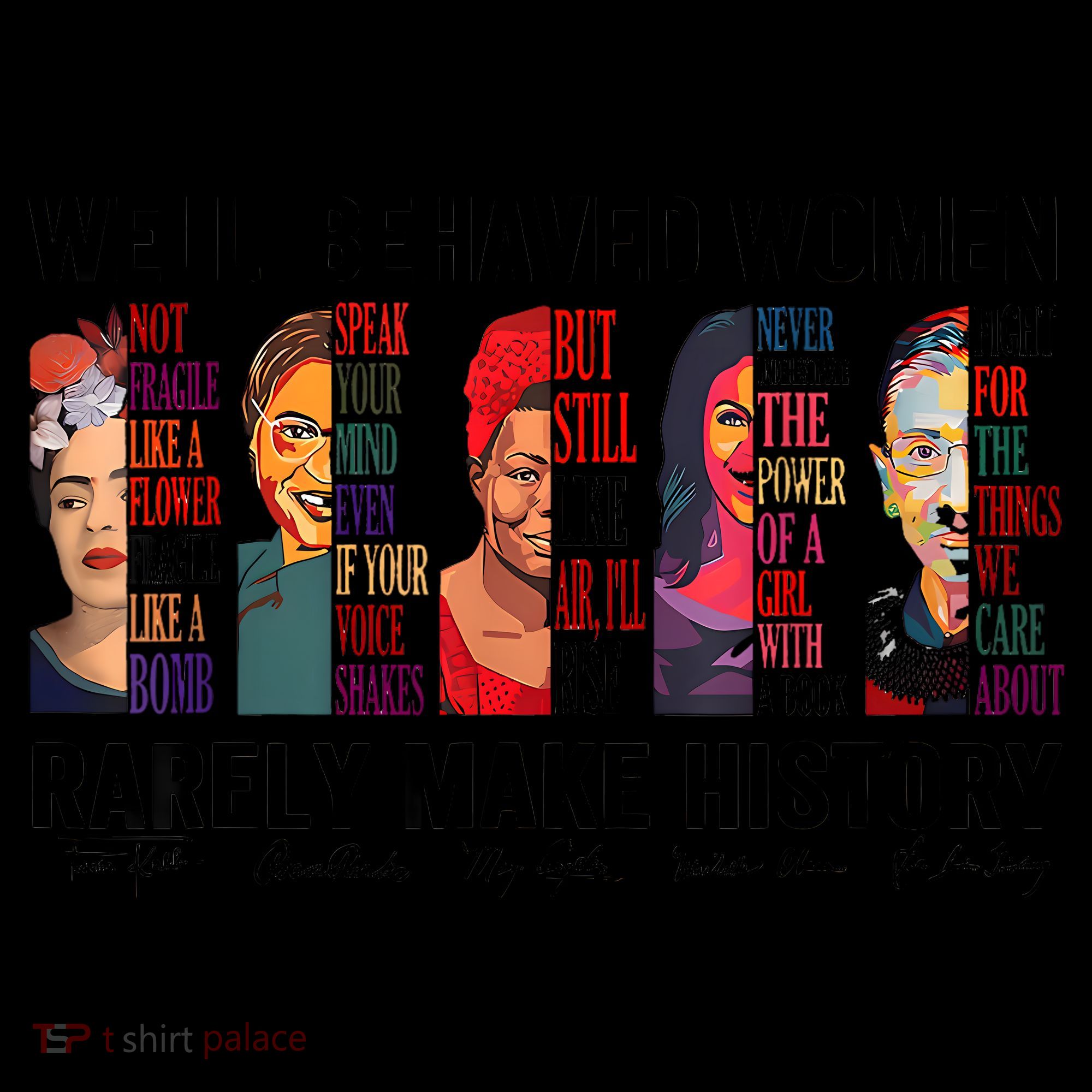 Well Behaved Women Rarely Make History Feminist Coffee Mug