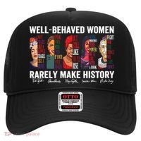 Well Behaved Women Rarely Make History Feminist Hat thumb 0