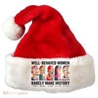 Well Behaved Women Rarely Make History Feminist Santa Hat thumb 0