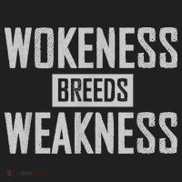 Wokeness Breeds Weakness Women's Sweatshirt thumb 2
