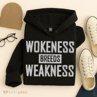 Wokeness Breeds Weakness Hoodie thumb 4