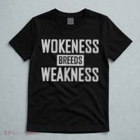 Wokeness Breeds Weakness T-Shirt thumb 5