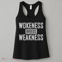 Wokeness Breeds Weakness Women's Tank Top thumb 3