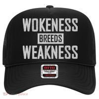 Wokeness Breeds Weakness Hat thumb 0