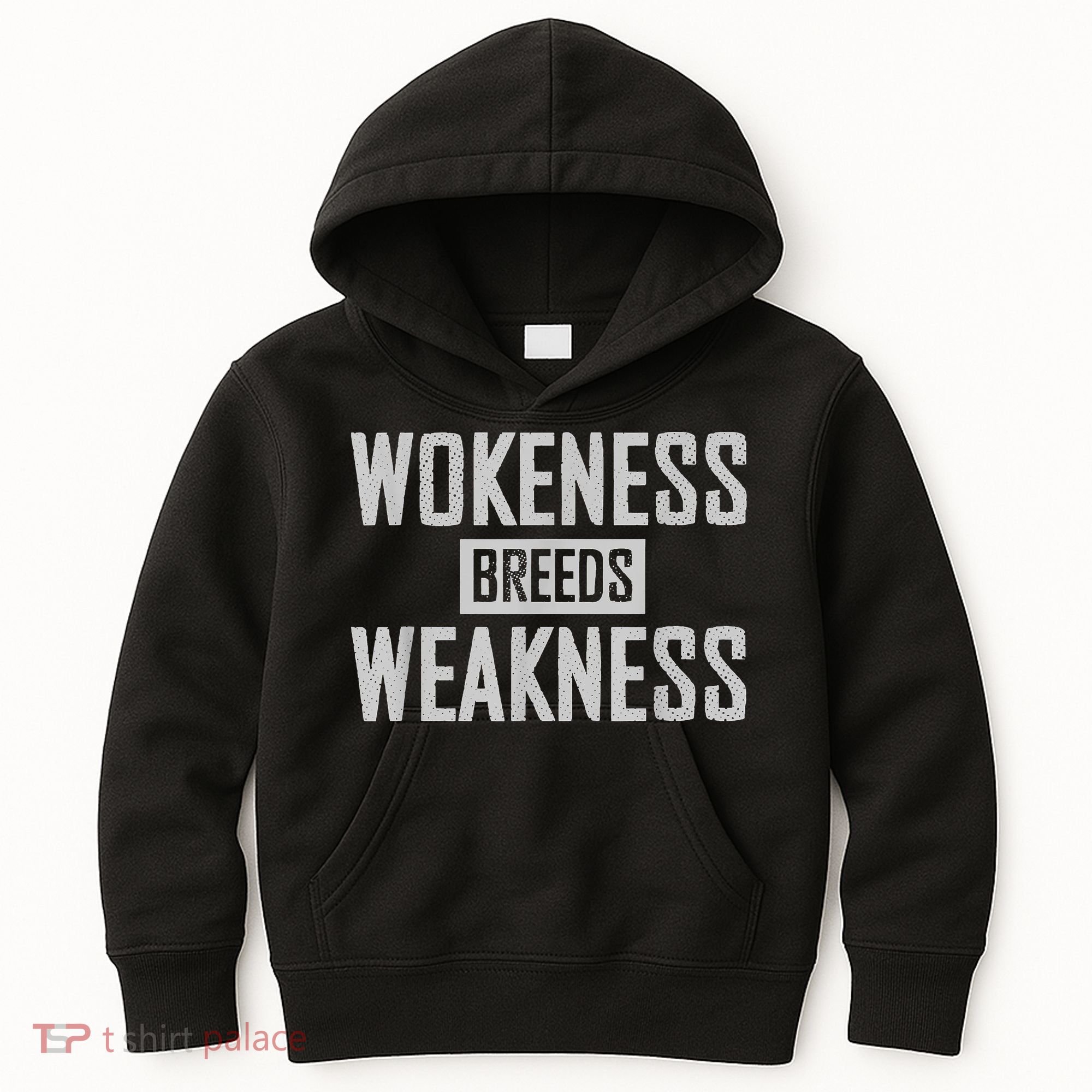 Wokeness Breeds Weakness Kids Hoodie