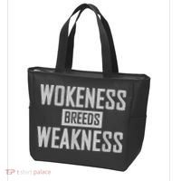 Wokeness Breeds Weakness Tote Bag thumb 3