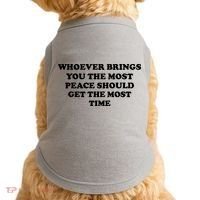 Whoever Brings You The Most Peace Should Get The Most Time Doggie Tank thumb 0